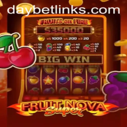 Understanding FruitNovaSuper Enhanced with DAYBET: A Deep Dive